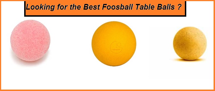 Best Foosball Balls