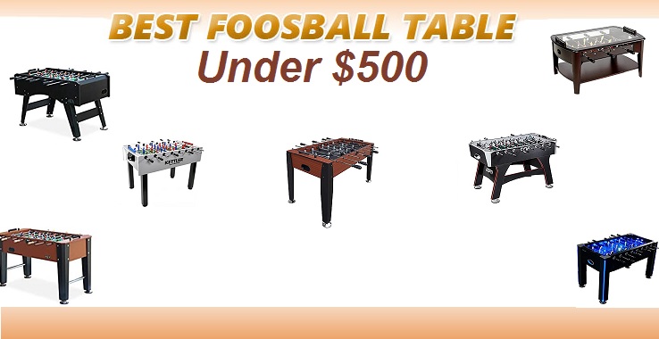 Best foosball table under $500